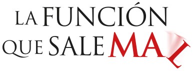La función que sale mal. Ir a la home la función que sale mal